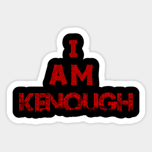 I am kenough wall City Sticker